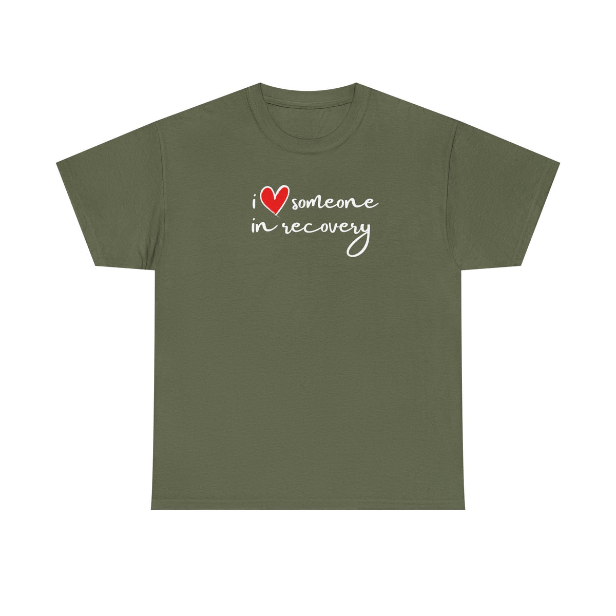 I ❤️ someone in recovery T-Shirt Red heart