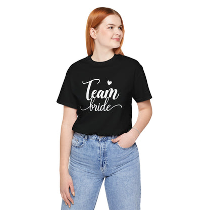 Team Bride T-Shirt