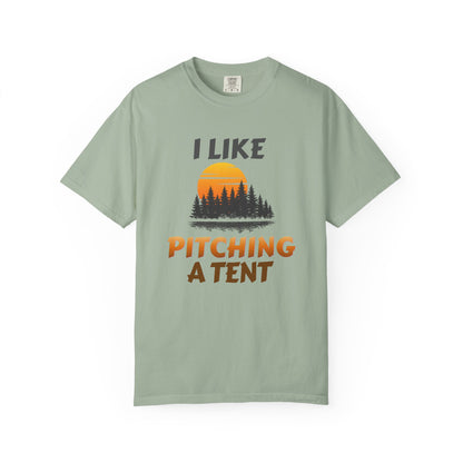 I Like Pitching a Tent