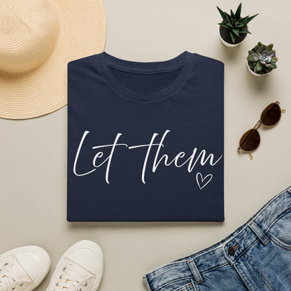 Let them T-shirt