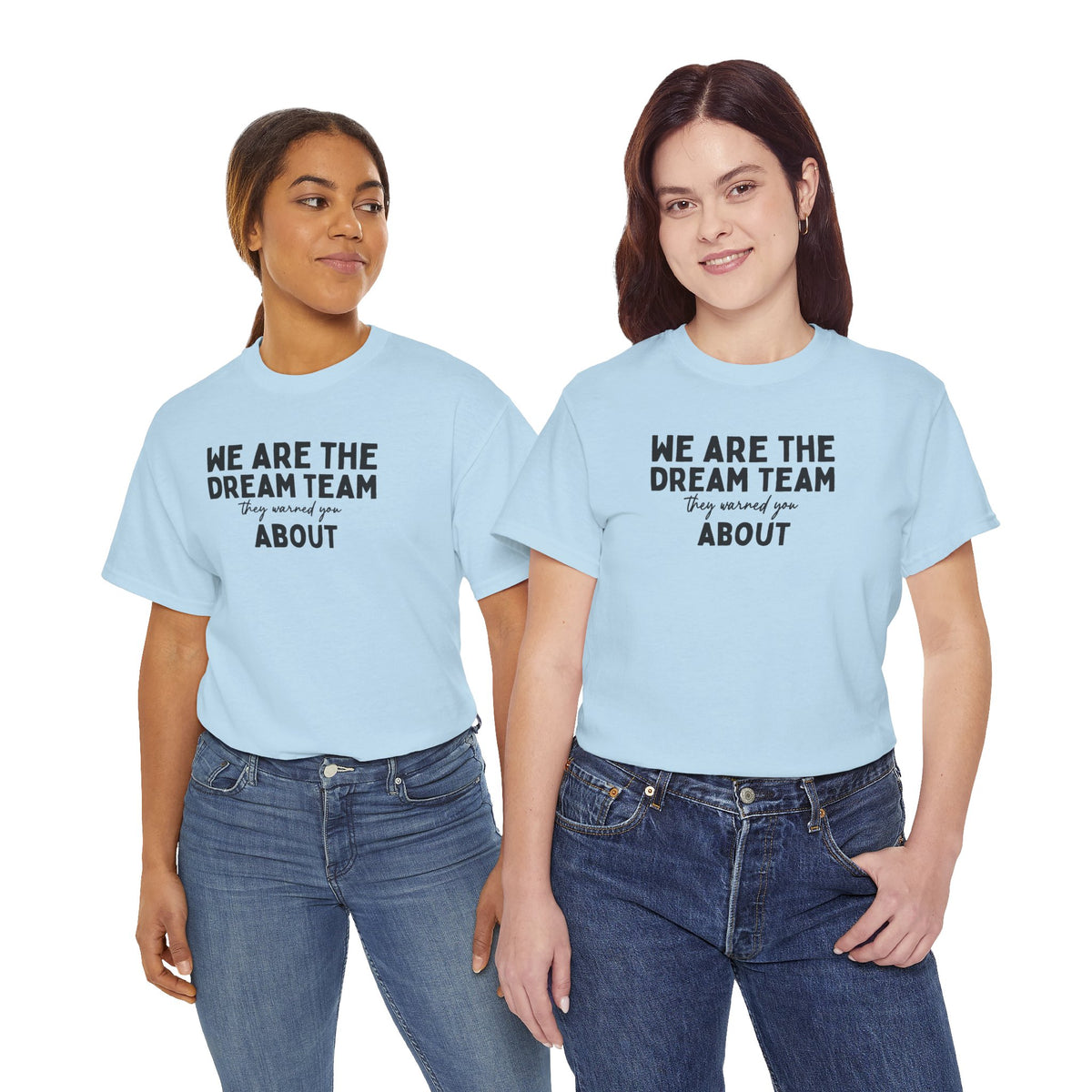 We Are the Dream Team