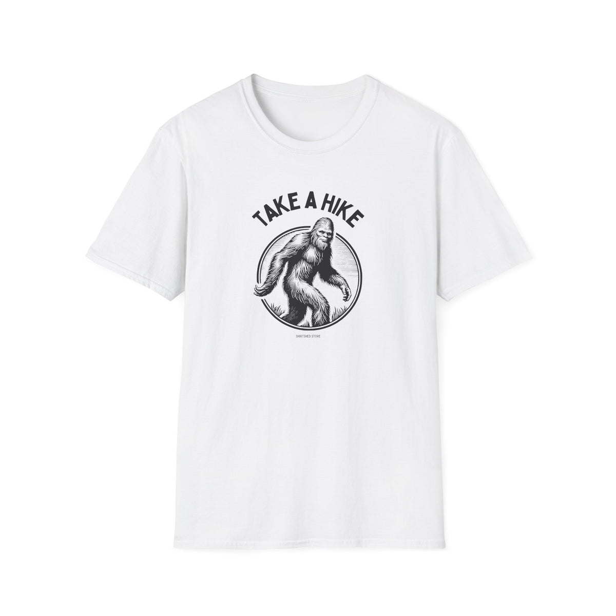 Take a Hike bigfoot T-Shirt