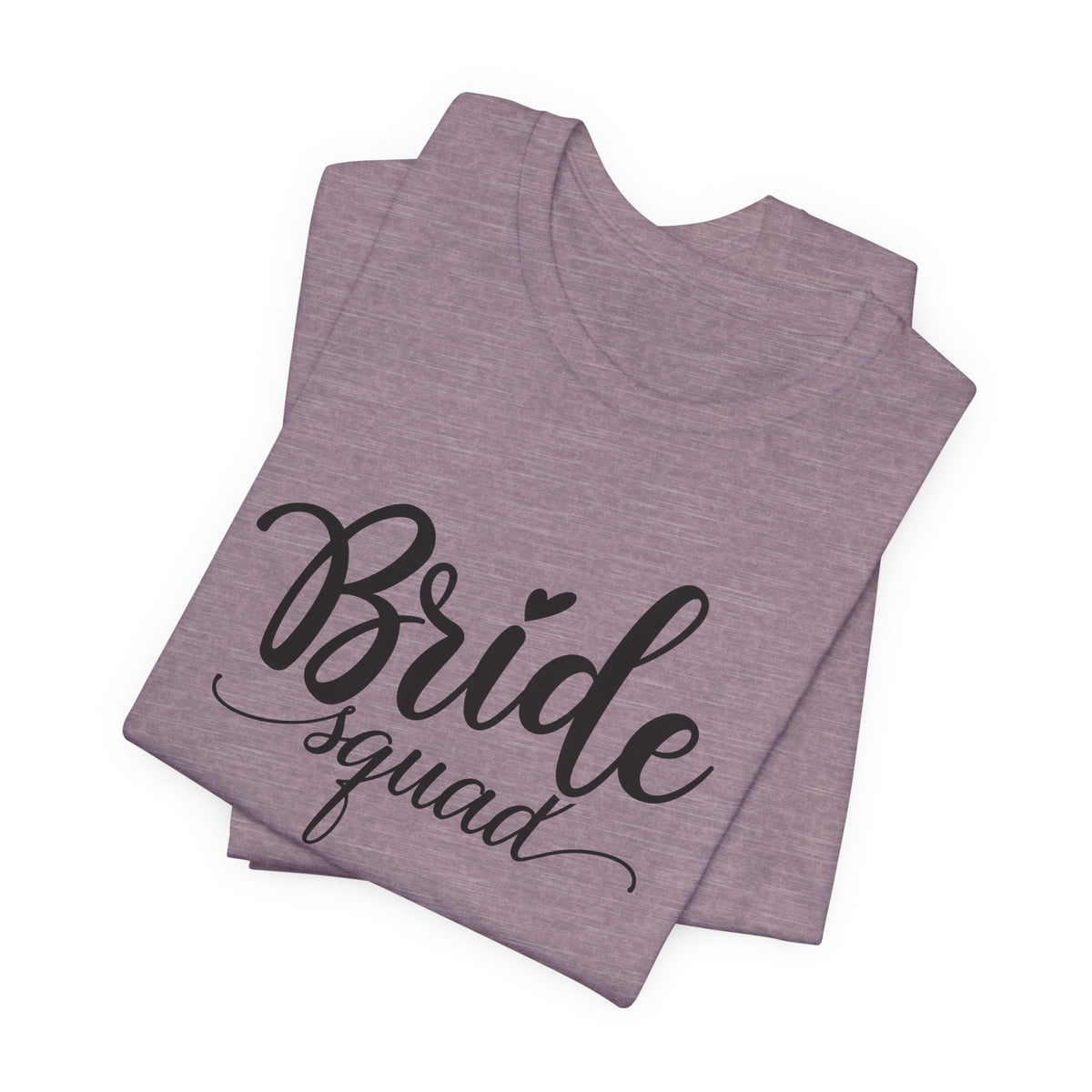Bride Squad T-Shirt