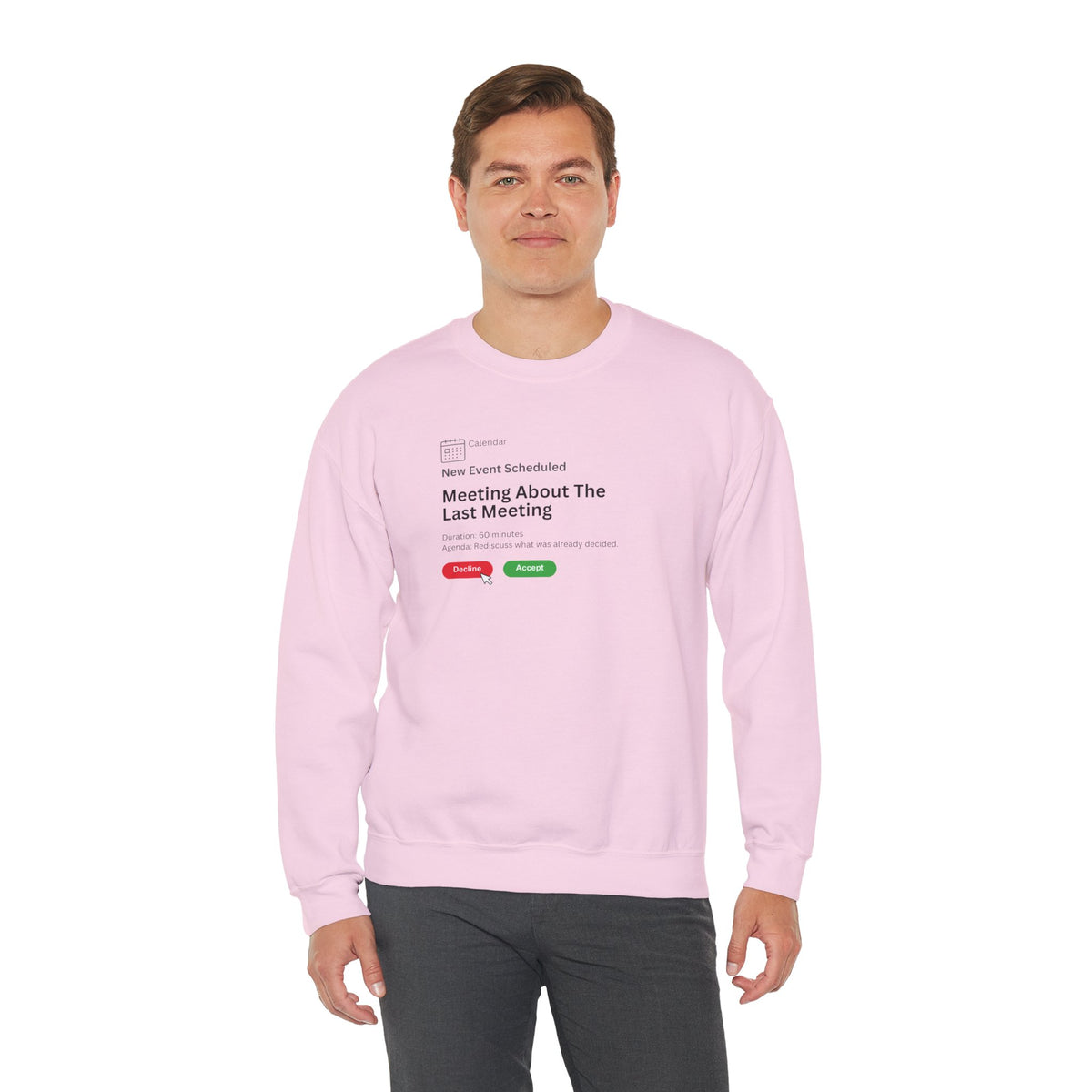 Meeting About The Last Meeting Sweatshirt