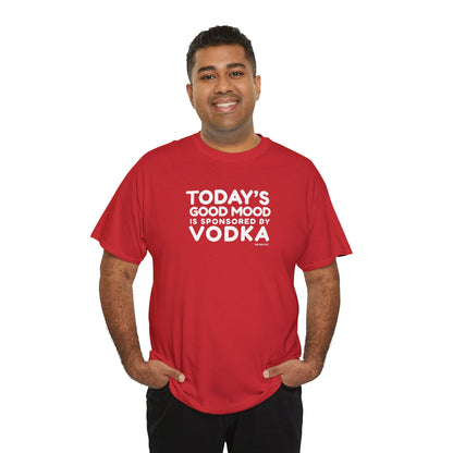 Today’s Good Mood Is Sponsored by Vodka