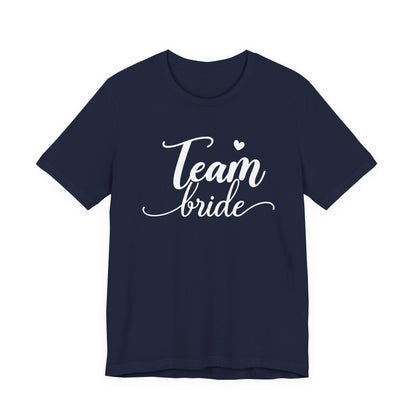 Team Bride T-Shirt