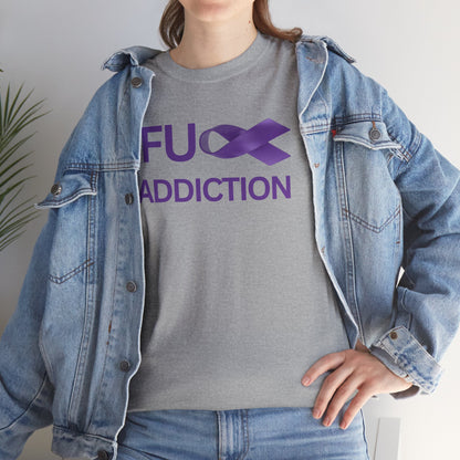 Fu** Addiction — Recovery Ribbon T-shirt