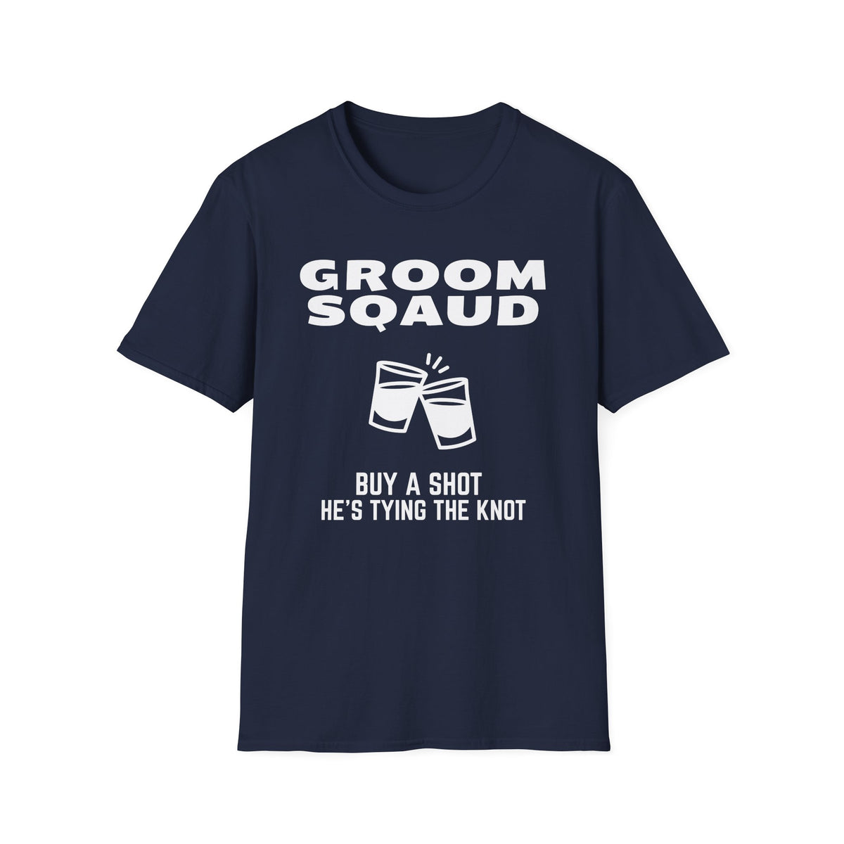 Groom Squad - Buy a shot