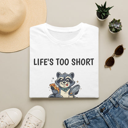 Life's Too Short to Share Pizza