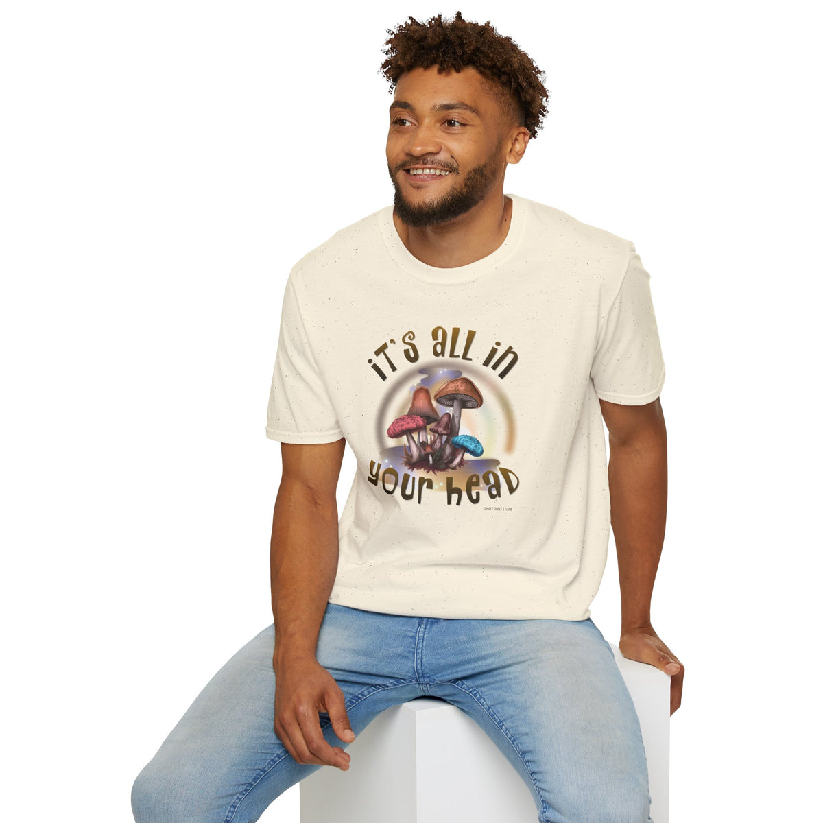 It’s All in Your Head Mushroom T-Shirt