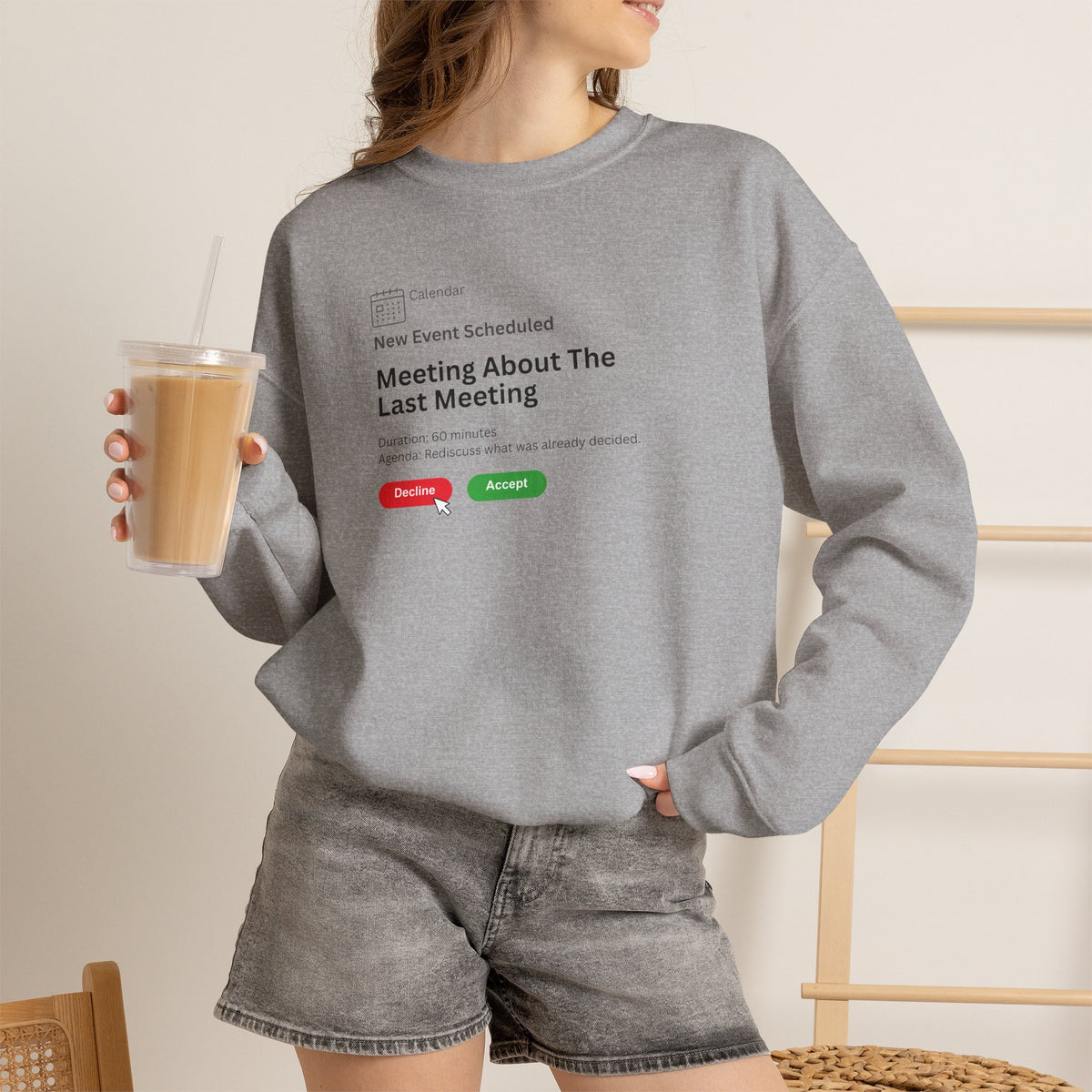 Meeting About The Last Meeting Sweatshirt