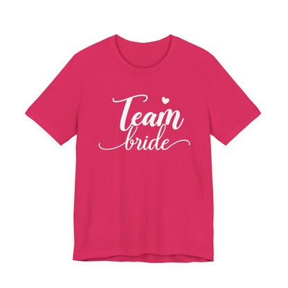 Team Bride T-Shirt