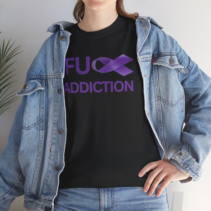 Fu** Addiction — Recovery Ribbon T-shirt