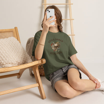 Still Sober, Bitches T-shirt