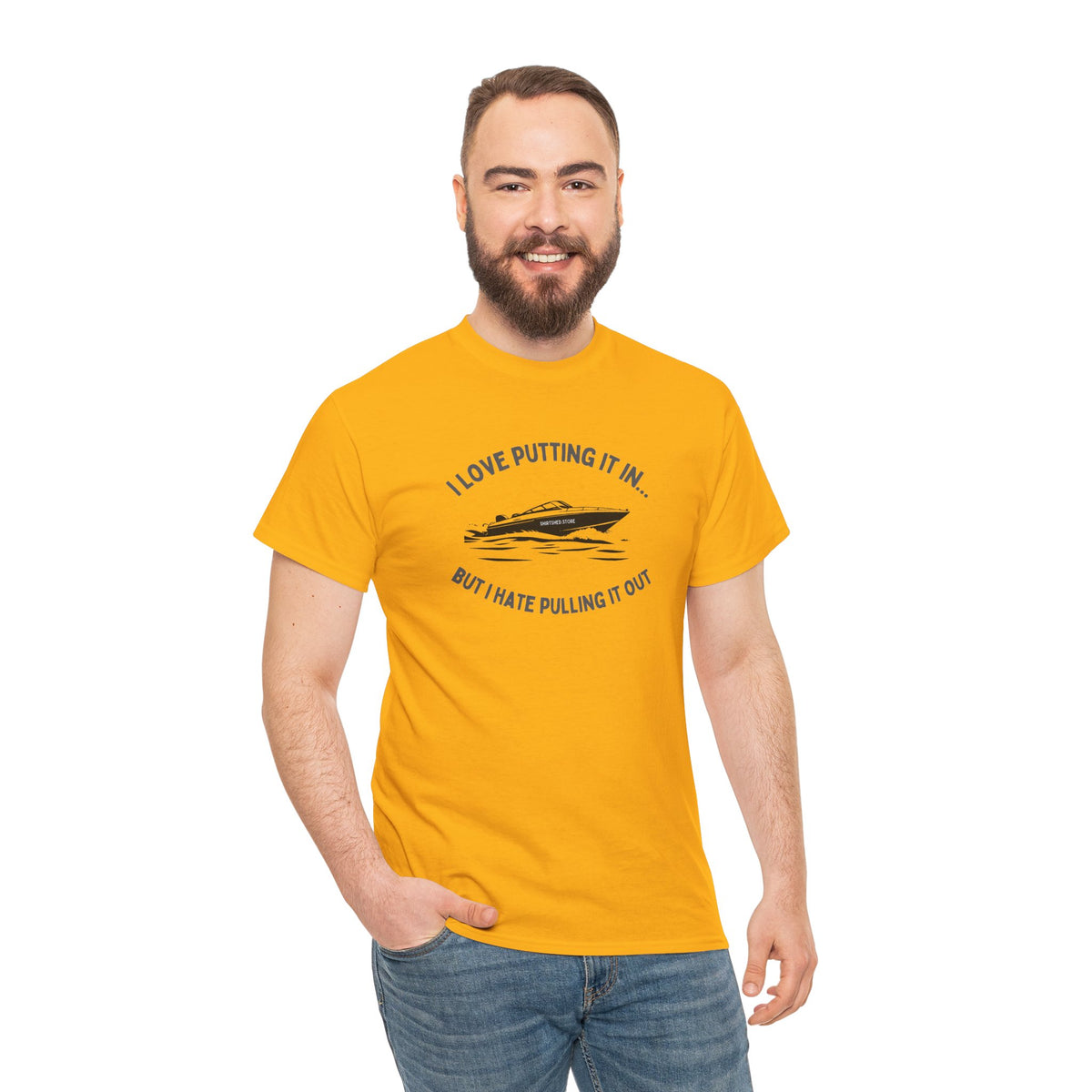 I Love Putting It In… But I Hate Pulling It Out T-shirt