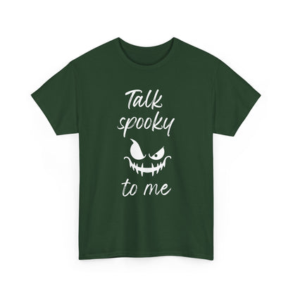 Talk Spooky to Me Halloween T-Shirt