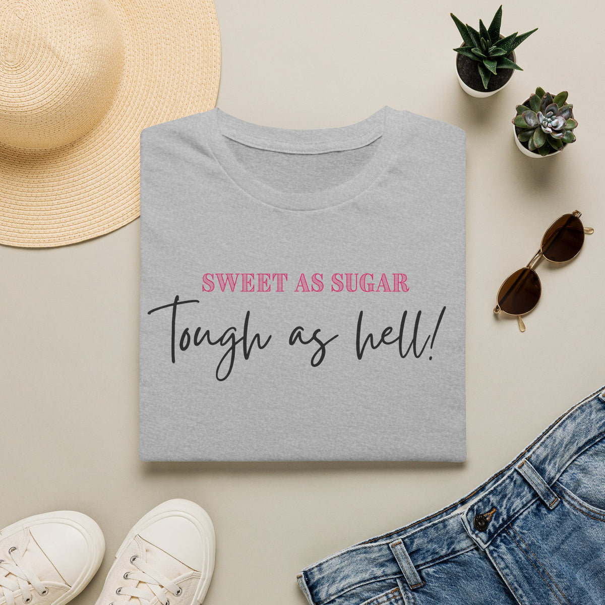 Sweet as Sugar, Tough as Hell T-Shirt