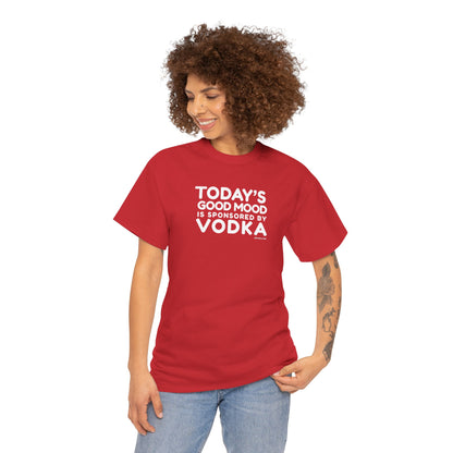 Today’s Good Mood Is Sponsored by Vodka