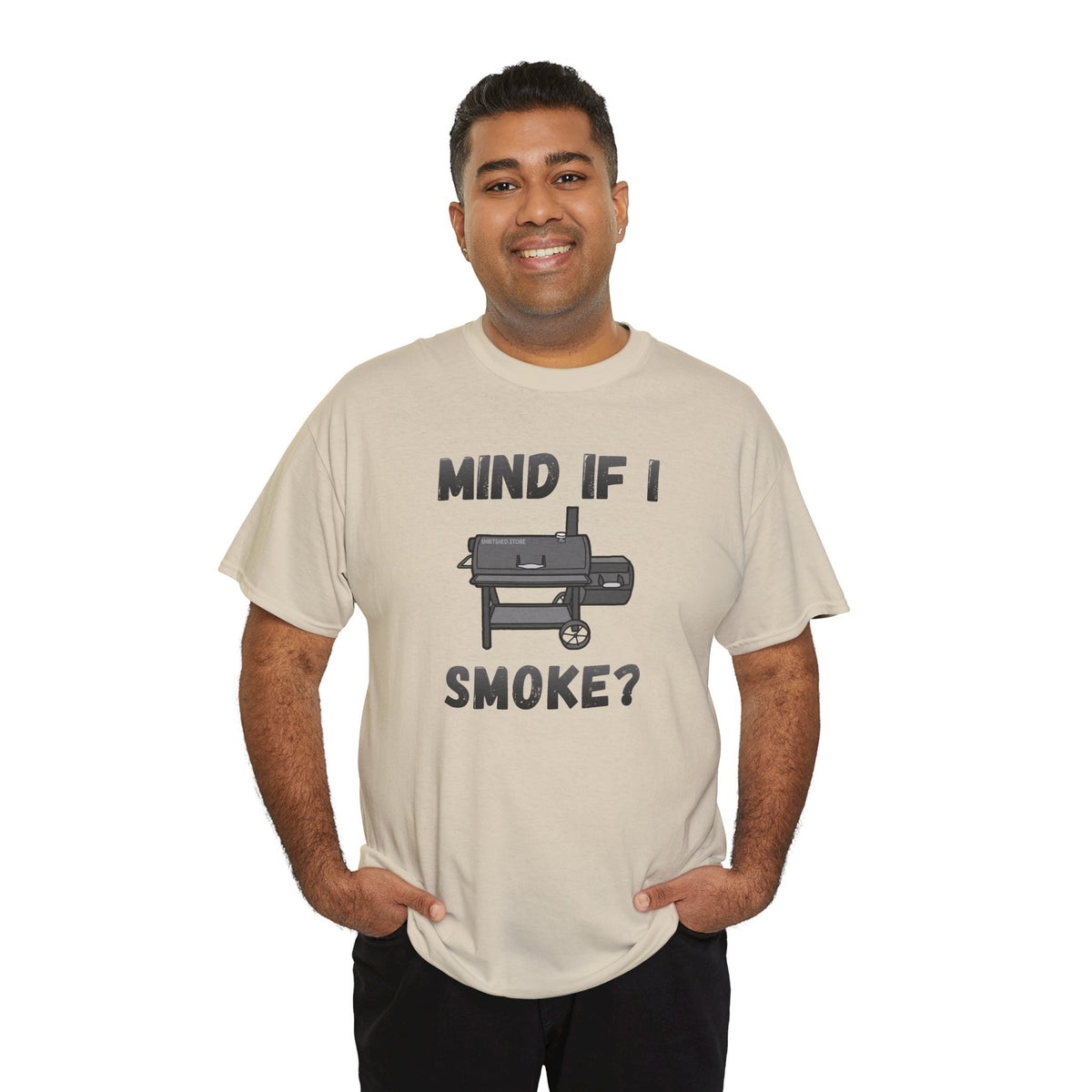 Grill T-Shirt — "Mind If I Smoke?" BBQ Smoker Tee for Grill Masters