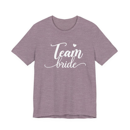 Team Bride T-Shirt