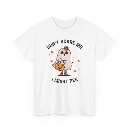 "Don't Scare Me I Might Pee" Halloween T-shirt