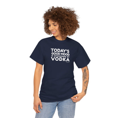 Today’s Good Mood Is Sponsored by Vodka