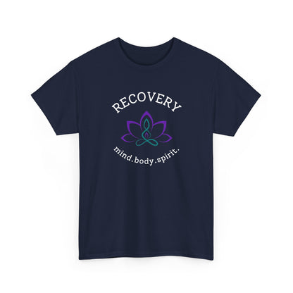 Recovery: mind. body. spirit. T-shirt
