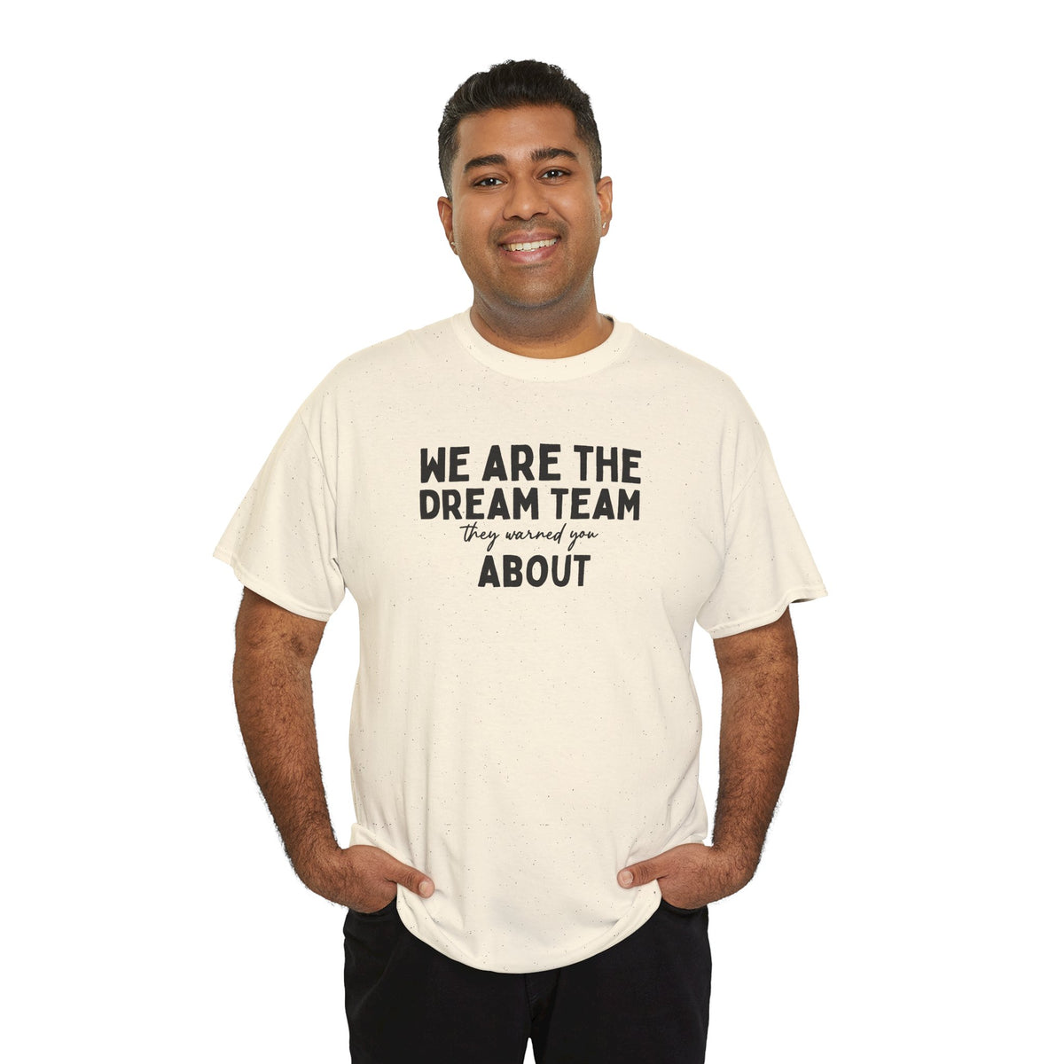 We Are the Dream Team