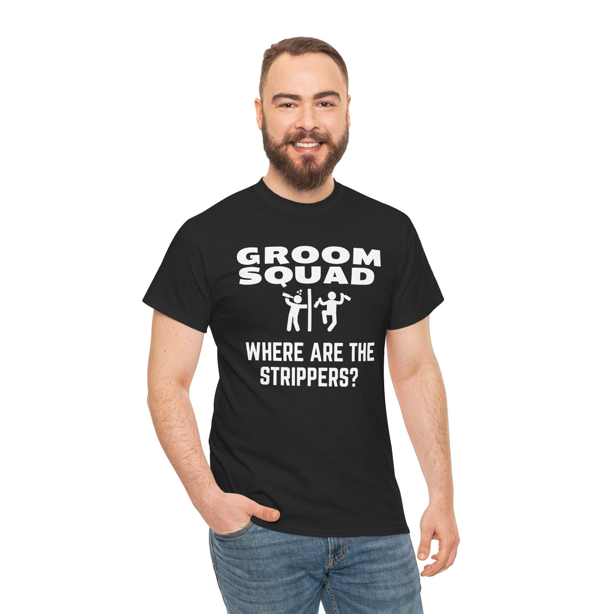 Groom Squad – Where Are the Strippers T-Shirt