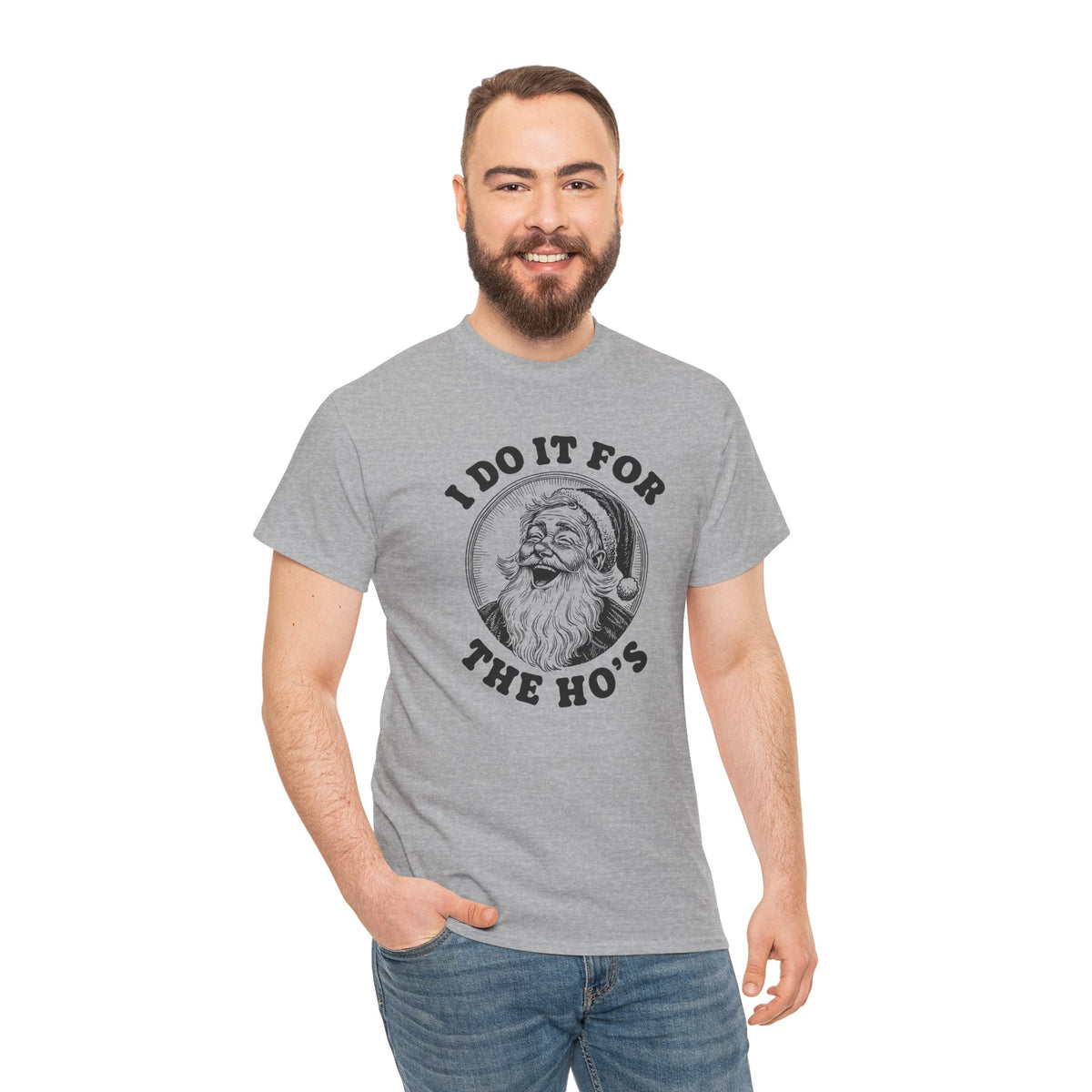 I Do It for the Ho's  T-Shirt