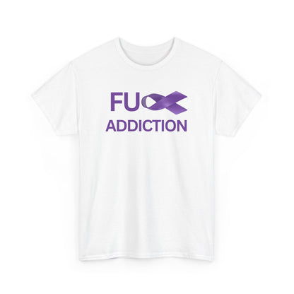 Fu** Addiction — Recovery Ribbon T-shirt