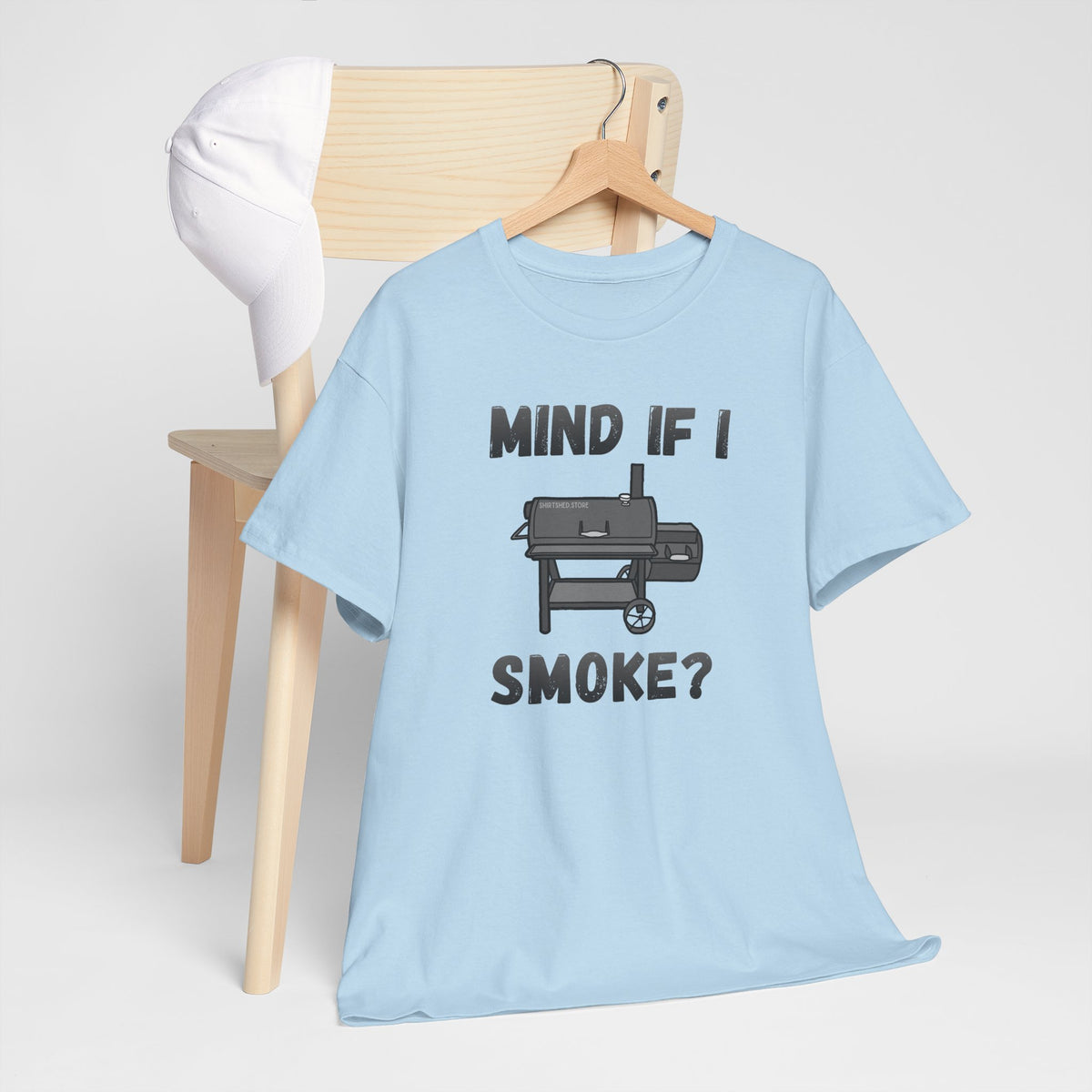 Grill T-Shirt — "Mind If I Smoke?" BBQ Smoker Tee for Grill Masters