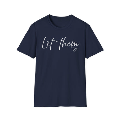 Let them T-shirt